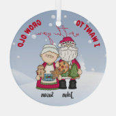 Ik wil oud worden met kerstmis... glas ornament (Achterkant)