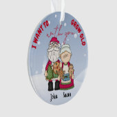 Ik wil oud worden met kerstmis... ornament (voorkant)