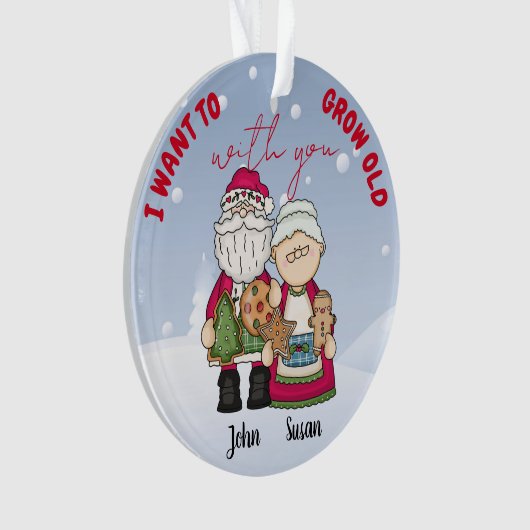 Ik wil oud worden met kerstmis... ornament (voorkant)