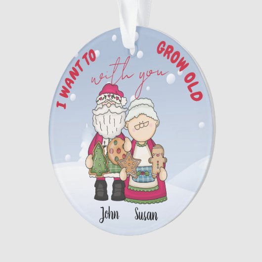 Ik wil oud worden met kerstmis... ornament (voorkant)