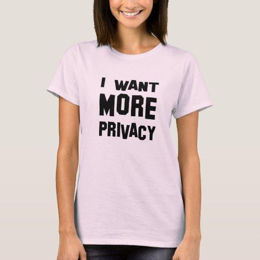 ik wil privacy in shirt (Voorkant)