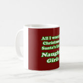 IK WIL SANTA'S LIJST VAN NAUWKEURIGE MEISJES KOFFIEMOK (Voorkant links)