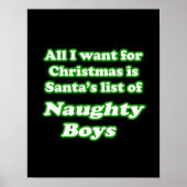 Ik wil Santa's lijst van ondeugende jongens Poster (Voorkant)