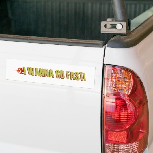 Ik wil snel gaan bumpersticker (Op Truck)