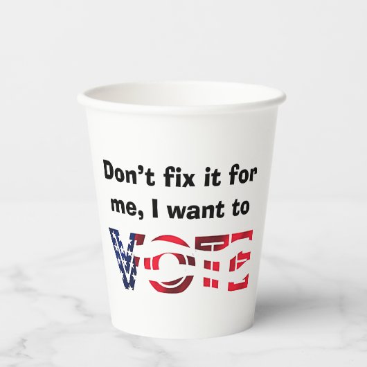 Ik wil stemmen papieren bekers (Voorkant)