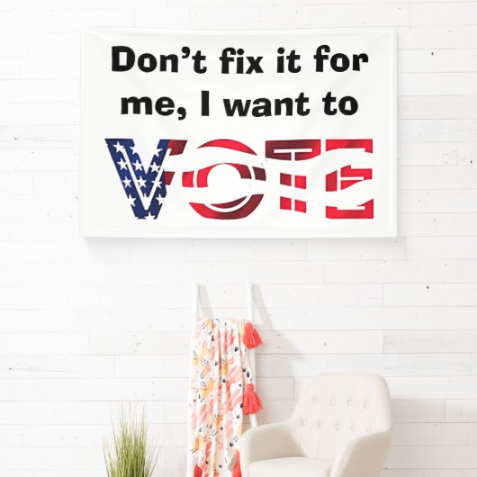 Ik wil stemmen spandoek (Insitu)