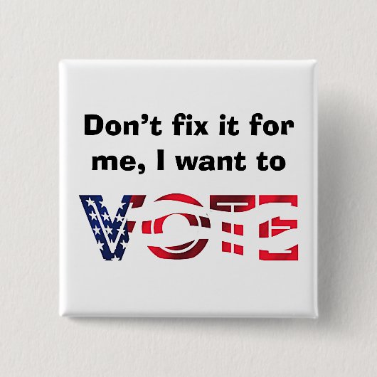 Ik wil stemmen vierkante button 5,1 cm (Voorkant)