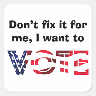 Ik wil stemmen vierkante sticker