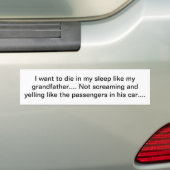 Ik wil sterven bumpersticker (Op auto)