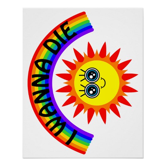 Ik wil sterven - regenboog lachende zon perfect poster (Voorkant)