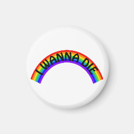 Ik Wil Sterven - Regenboog Magneet