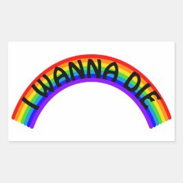 Ik Wil Sterven - Regenboog Rechthoekige Sticker