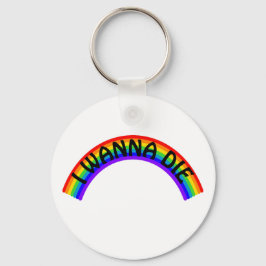 Ik Wil Sterven - Regenboog Sleutelhanger
