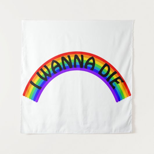 Ik wil sterven - Regenboog Wandkleed (Voorkant)
