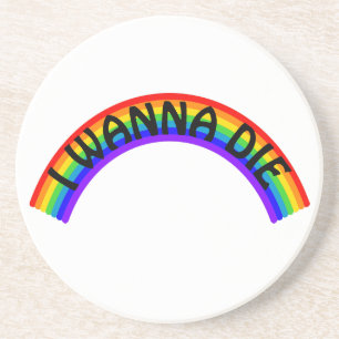 Ik Wil Sterven - Regenboog Zandsteen Onderzetter