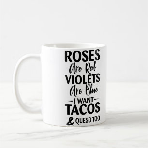 Ik wil Tacos en Queso Grappige Spreuk Vrouwen Voor Koffiemok
