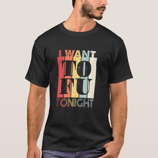 Ik wil Tofu Tonight Vegan Vegetarian Retro T-shirt (Voorkant)
