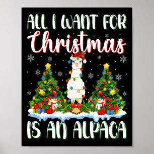 Ik wil voor Kerstmis is een alpaca kerstboomverlic Poster
