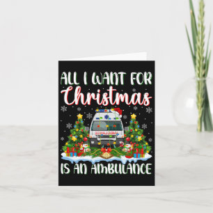 Ik wil voor Kerstmis is een ambulance kerstboom li Kaart