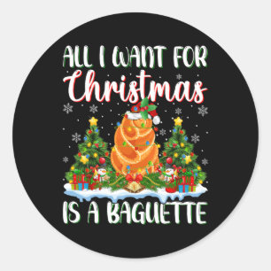Ik wil voor Kerstmis is een Baguette kerstboom lic Ronde Sticker
