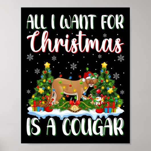 Ik wil voor Kerstmis is een Cougar kerstboom licht Poster (Voorkant)