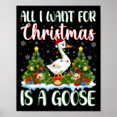 Ik wil voor Kerstmis is een ganzenvogel kerstboomp Poster (Voorkant)