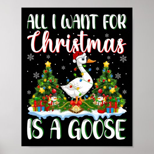 Ik wil voor Kerstmis is een ganzenvogel kerstboomp Poster (Voorkant)