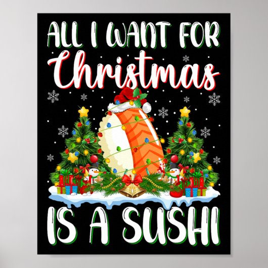Ik wil voor Kerstmis is een sushi kerstboom lichte Poster (Voorkant)