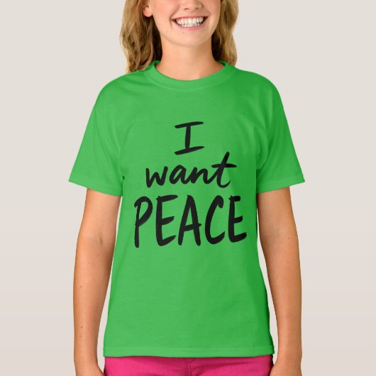 “Ik wil vrede” design T-shirt (Voorkant)