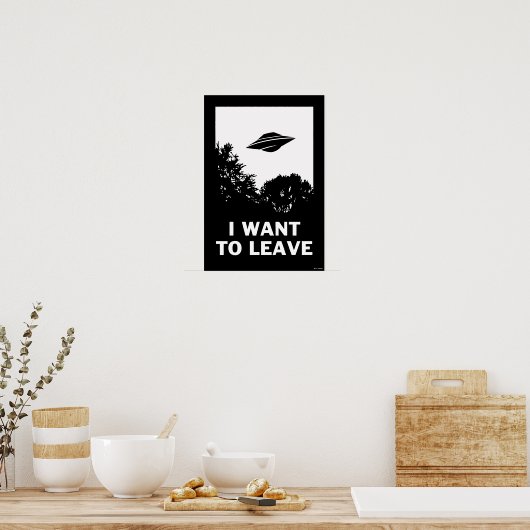 Ik wil weg poster (Keuken)