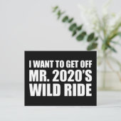 Ik wil weg van Mr 2020's Wild Ride. Briefkaart (Staand voorkant)