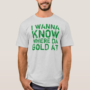 Ik wil weten waar Da Gold is bij T-Shirt