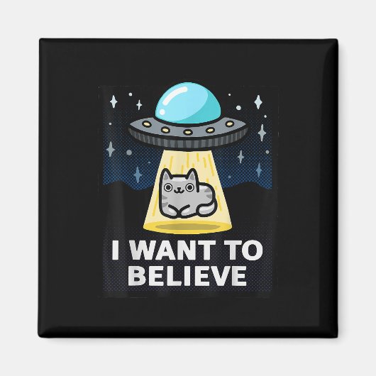 Ik wil X-Files Parodie UFO Cat Design geloven Magneet (Voorkant)