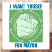 IK WIL YOUSEF ALS BURGEMEESTER RAAMSTICKER (Vel 2)