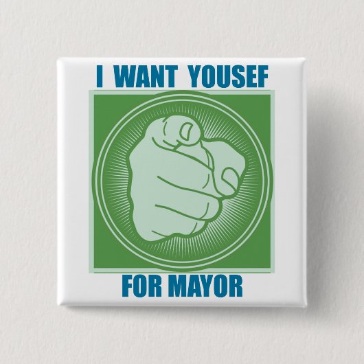 IK WIL YOUSEF ALS BURGEMEESTER VIERKANTE BUTTON 5,1 CM (Voorkant)