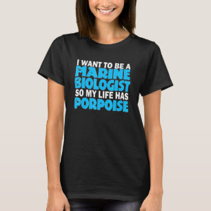 Ik wil zeebioloog worden, bruinvisbiologie t-shirt
