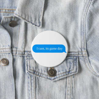 Ik wil zijn speeldag niet ronde button 7,6 cm