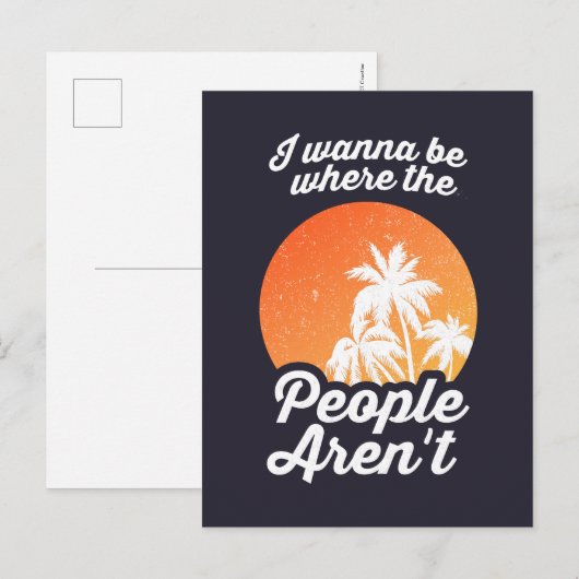 Ik wil zijn waar de mensen niet zijn briefkaart (Voorkant / Achterkant)