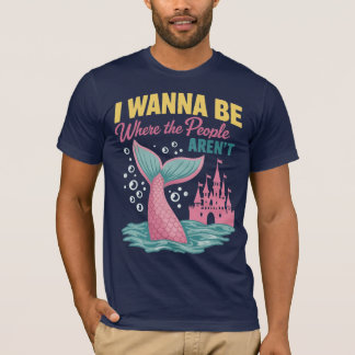 Ik wil zijn waar geen mensen zijn t-shirt