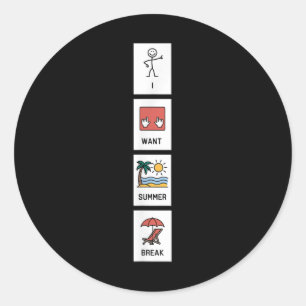 Ik wil zomervakantie leraar grappig laatste school ronde sticker