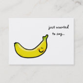 Ik wilde alleen maar zeggen... (banaan) visitekaar visitekaartje (Voorkant)