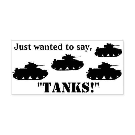 Ik wilde alleen maar zeggen: "Tanks!" Stamp Rubberstempel (Afrduk)