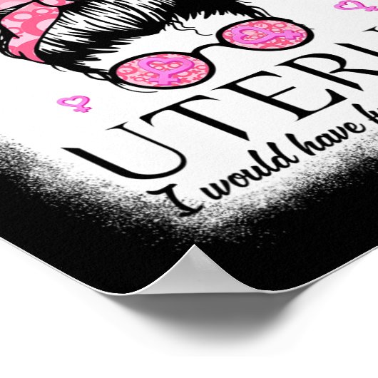 Ik wilde dat de overheid in mijn baarmoeder mij zo poster (Hoek)