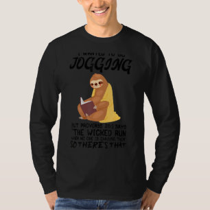 Ik wilde gaan joggen maar de spreekwoorden 281 lui t-shirt