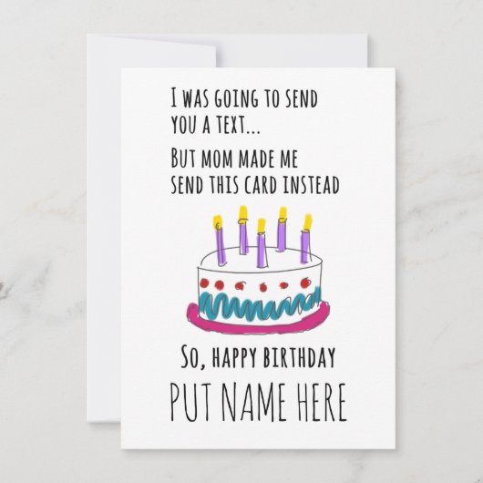 Ik wilde je een sms sturen...Birthday Card Kaart (Voorkant)