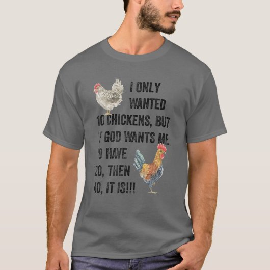 Ik wilde maar 10 kippen, Boerderij kip Lover, pec T-shirt (Voorkant)