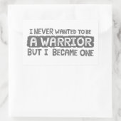 Ik wilde nooit een krijger worden, maar ik werd er rechthoekige sticker (Tas)