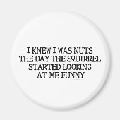 Ik wist dat ik Nuts was Magneet (Voorkant)