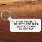 Ik wist dat ik Nuts was Sleutelhanger (Achterkant)