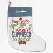 Ik wist niet dat grappig kerstfeest gepersonalisee kleine kerstsok (Voorkant)